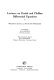 Lectures on partial and Pfaffian differential equations