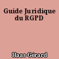 Guide Juridique du RGPD
