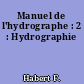 Manuel de l'hydrographe : 2 : Hydrographie