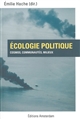Écologie politique : cosmos, communautés, milieux