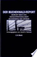 Ber Buchenwald-Report : Bericht über das Konzentrationslager Buchenwald bei Weimar