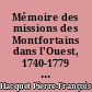 Mémoire des missions des Montfortains dans l'Ouest, 1740-1779 : contribution à la sociologie religieuse historique