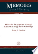 Molecular propagation through electron energy level crossings