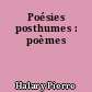 Poésies posthumes : poèmes