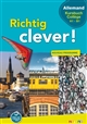 Richtig clever ! : [nouveau programme] : allemand, kursbuch collège, A1-B1
