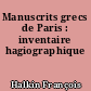 Manuscrits grecs de Paris : inventaire hagiographique