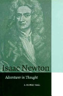 Isaac Newton : adventurer in thought