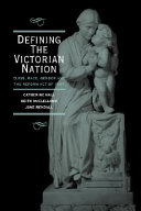 Defining the Victorian nation : class, race, gender and the British Reform Act of 1867