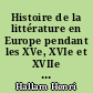 Histoire de la littérature en Europe pendant les XVe, XVIe et XVIIe siècles : 4