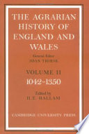The agrarian history of England and Wales : Vol. II : 1042-1350