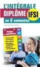 L'intégrale : diplôme IFSI en 6 semestres