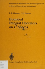 Bounded integral operators on L+2*spaces