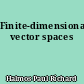 Finite-dimensional vector spaces