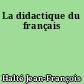 La didactique du français