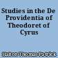 Studies in the De Providentia of Theodoret of Cyrus