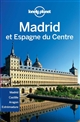 Madrid et Espagne du Centre