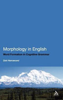 Morphology in English : word formation in cognitive grammar