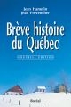 Brève histoire du Québec