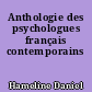 Anthologie des psychologues français contemporains