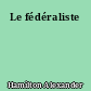 Le fédéraliste