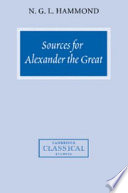 Sources for Alexander The Great : an analysis of Plutarch's Life and Arrian's Anabasis Alexandrou