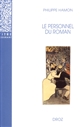 Le personnel du roman : le système des personnages dans les Rougon-Macquart d'Emile Zola