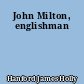 John Milton, englishman