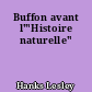 Buffon avant l'"Histoire naturelle"