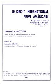 Le Droit international privé américain : du premier au second "Restatement of the law, conflict of laws"