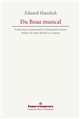 Du Beau musical : contribution à la réforme de l'esthétique musical
