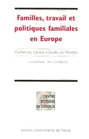 Familles, travail et politiques familiales en Europe