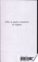 1954, la guerre commence en Algérie