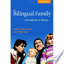 The bilingual family : a handbook for parents