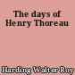 The days of Henry Thoreau