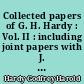 Collected papers of G. H. Hardy : Vol. II : including joint papers with J. E. Littlewood and others