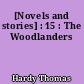 [Novels and stories] : 15 : The Woodlanders