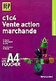 C1-C4 Vente-action marchande : BEP VAM