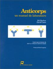 Anticorps : un manuel de laboratoire