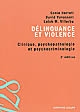 Délinquance et violence : clinique, psychopathologie et psychocriminologie