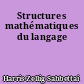 Structures mathématiques du langage