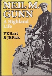 Neil M. Gunn : a highland life