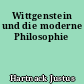 Wittgenstein und die moderne Philosophie