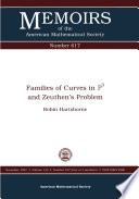 Families of curves in P[3 superscript] and Zeuthen's problem