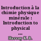 Introduction à la chimie physique minérale : Introduction to physical inorganic chemistry