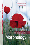 Understanding morphology