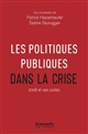 Les politiques publiques dans la crise : 2008 et ses suites