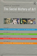 The social history of art : volume III : Rococo, classicism and romanticism