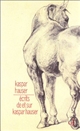 Écrits de et sur Kaspar Hauser