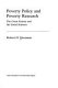 Poverty policy and poverty research : the great society and the social sciences