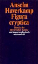Figura cryptica : Theorie der literarischen Latenz